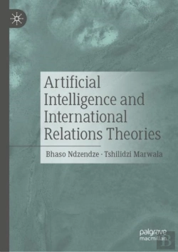 Bertrand.pt - Artificial Intelligence And International Relations Theories