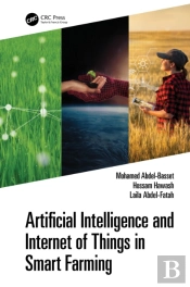Artificial Intelligence And Internet Of Things In Smart Farming
