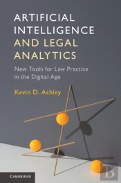 Artificial Intelligence And Legal Analytics