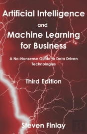 Artificial Intelligence And Machine Learning For Business