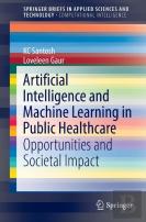 Artificial Intelligence And Machine Learning In Public Healthcare