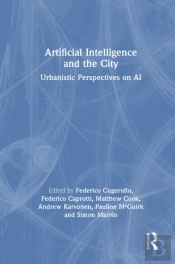 Artificial Intelligence And The City