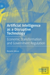 Artificial Intelligence As A Disruptive Technology