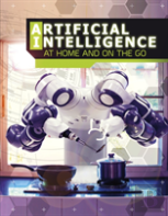 Artificial Intelligence At Home And On The Go