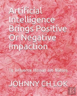 Bertrand.pt - Artificial Intelligence Brings Positive Or Negative Impaction