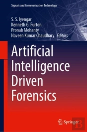 Artificial Intelligence Driven Forensics