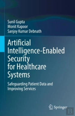 Bertrand.pt - Artificial Intelligence-Enabled Security For Healthcare Systems