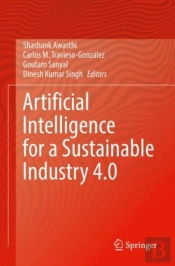 Artificial Intelligence For A Sustainable Industry 4.0