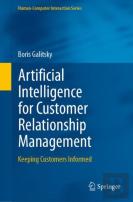 Artificial Intelligence For Customer Relationship Management
