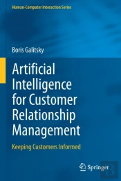 Artificial Intelligence For Customer Relationship Management