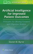 Artificial Intelligence For Improved Patient Outcomes