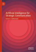 Artificial Intelligence For Strategic Communication