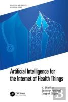 Artificial Intelligence For The Internet Of Health Things