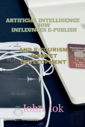 Artificial Intelligence How Infleunces E-Publish
