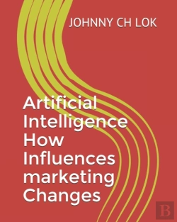 Bertrand.pt - Artificial Intelligence How Influences Marketing Changes