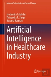 Artificial Intelligence In Healthcare Industry