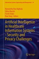 Artificial Intelligence In Healthcare Information Systemsâ€”Security And Privacy Challenges