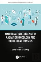 Artificial Intelligence In Radiation Oncology And Biomedical Physics