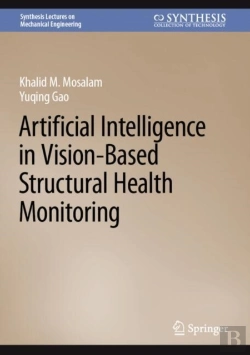 Bertrand.pt - Artificial Intelligence In Vision-Based Structural Health Monitoring