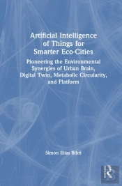 Artificial Intelligence Of Things For Smarter Eco-Cities