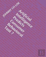 Artificial Intelligence Predicts Consumer Behavioral Tool