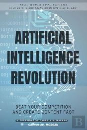 Artificial Intelligence Revolution::
