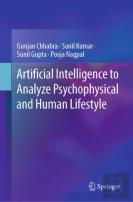 Artificial Intelligence To Analyze Psychophysical And Human Lifestyle