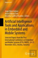 Artificial Intelligence Tools And Applications In Embedded And Mobile Systems
