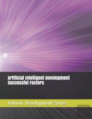 Artificial Intelligent Development Successful Factors