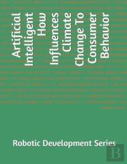 Artificial Intelligent How Influences Climate Change To Consumer Behavior