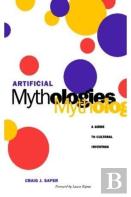 Artificial Mythologies