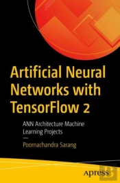 Artificial Neural Networks With Tensorflow 2