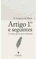 Artigo 1º e seguintes (…e outros que nunca existiram)