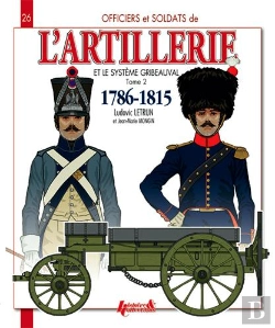 Bertrand.pt - Artillerie Et Systeme Gribeauval Tome 2 (Fr)