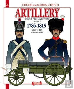 Bertrand.pt - Artillerie Et Systeme Gribeauval Tome 2 (Gb)
