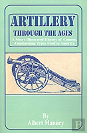 Artillery Through The Ages