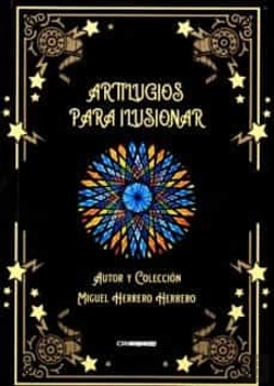 Bertrand.pt - Artilugios Para Ilusionar