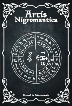 Bertrand.pt - Artis Nigromantica - Recueil De Necromancie