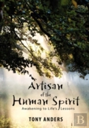 Artisan Of The Human Spirit   Awakening