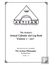 Artisan'S Annual Calendar And Log Book - Volume 2 - 2021