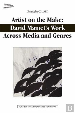 Bertrand.pt - Artist On The Make: David Mamet'S Work Across Media And Genres
