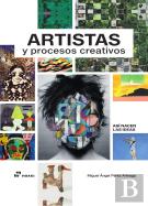 Artistas Y Procesos Creativos (Así Nacen Las Ideas)