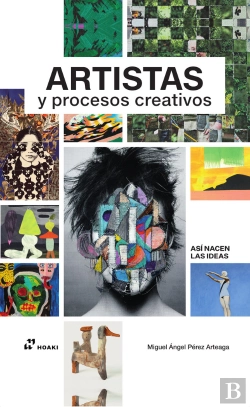 Bertrand.pt - Artistas Y Procesos Creativos (Así Nacen Las Ideas)