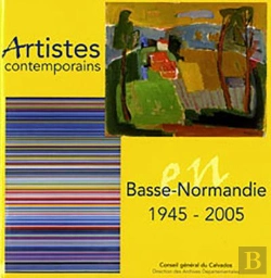 Bertrand.pt - Artistes Contemporains En Basse-Normandie (1945/2005)