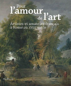 Bertrand.pt - Artistes Et Amateurs Français À Rome Au Xviii Siècle