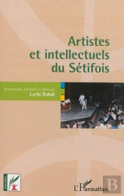 Artistes Et Intellectuels Du Sétifois