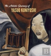 Artistic Journey Of Yasuo Kuniyoshi