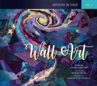 Artistry In Fiber, Vol. 1