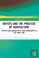 Artists And The Practice Of Agriculture