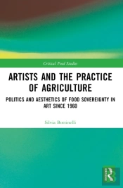 Artists And The Practice Of Agriculture